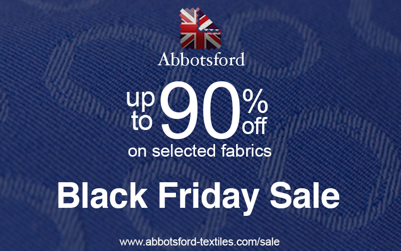 Our huge Black Friday Sale is now here. Up to 90% off on selected fabrics! 

Our fabrics are ideal for contract furnishings, interior design and upholstery. Why not take advantage of these fantastic offers today and visit abbotsford-textiles.com/sale

#contractfurnishings