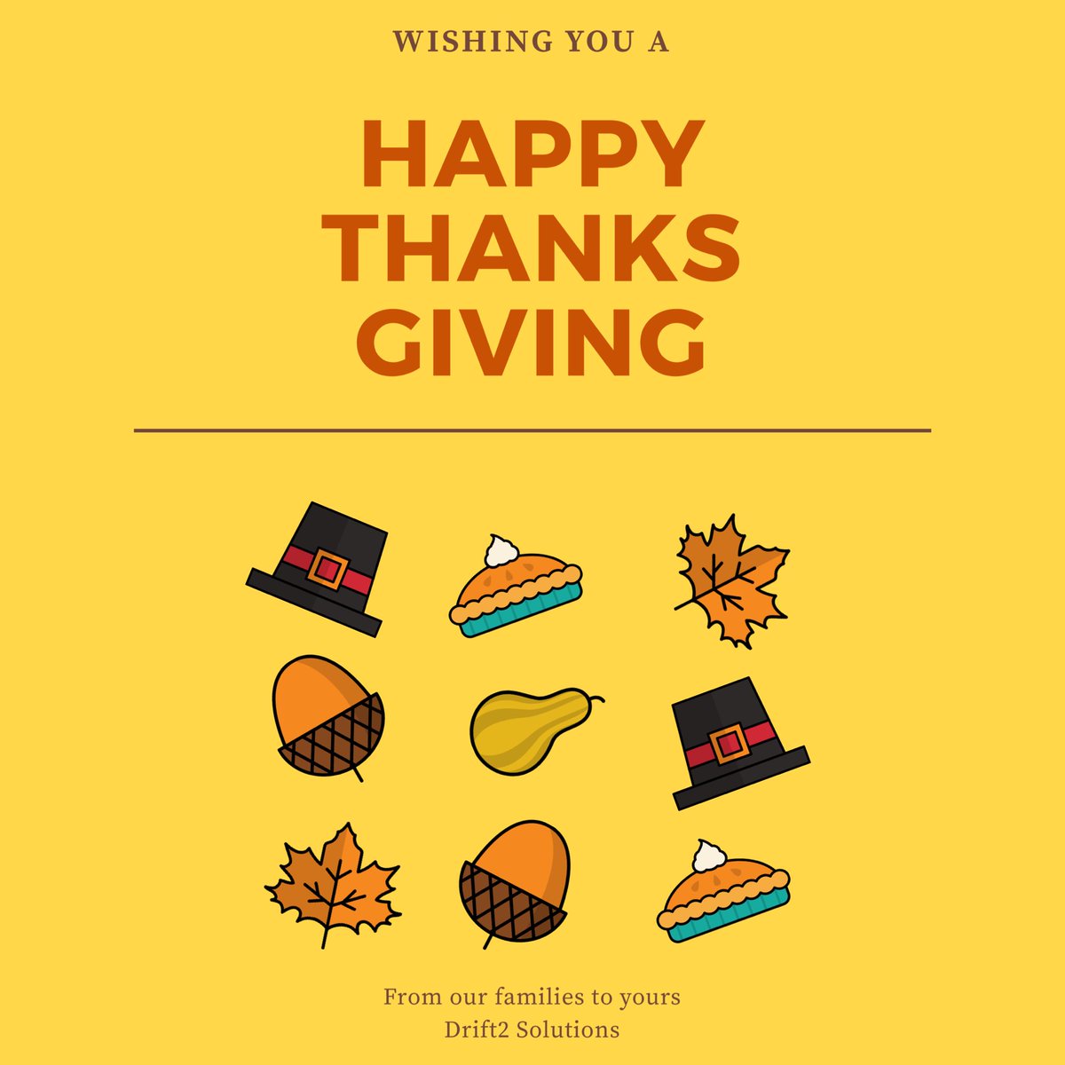 Drift2Solutions's tweet image. Happy Thanksgiving!