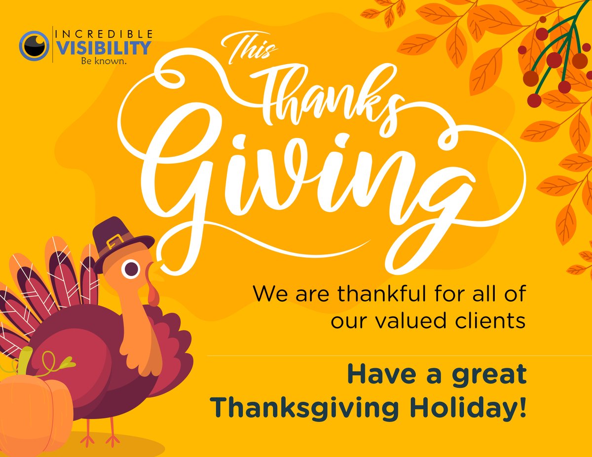 Incredible Visibility is very thankful for all of our valued clients choosing to work with us. We sincerely wish everyone a great Thanksgiving Turkey day!#missingmilestones #dedicatedemployees #offshorebranch #protectcompanyassets #uspresence #happythanksgiving #turkeyday