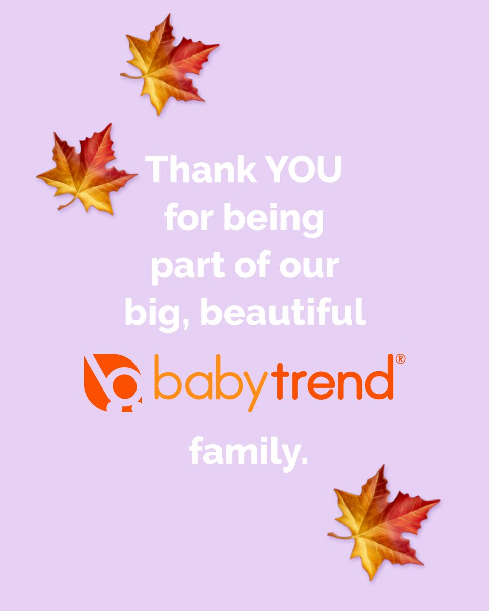 To all our Baby Trend fans, friends and family – Happy Thanksgiving from all of us to you!⁣🧡 💛 💚  🦃 babytrend.com
#BabyTrend #babytrendfamily #thanksgiving 

⁣⁣⁣⁣⁣⁣⁣⁣⁣⁣⁣