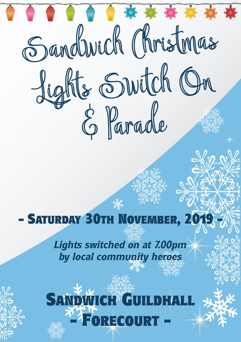 Come along to the
Sandwich Christmas Lights Switch-On and Parade
Saturday 30 November 2019
Christmas lights, lantern-lit parade, live entertainment, stalls and lots of fun!
#Sandwich Kent #WhatsOn 
#WhiteCliffsCountry