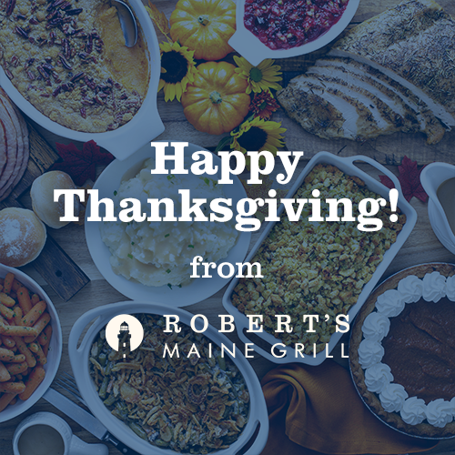 RobertsMEGrill's tweet photo. Happy Thanksgiving! We hope everyone enjoys the day with their friends and family, and we'll be open tomorrow so you can enjoy a meal while you get your Black Friday shopping done in Kittery. https://t.co/opnqUkAs9h