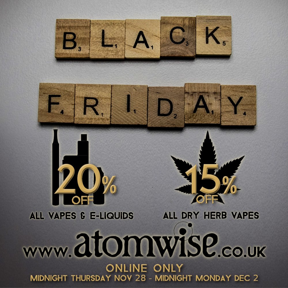 Coupon code 'BlackFridayHERB19' for 15% off all Dry Herb Vapes / 'BlackFridayVAPE19' for 20% off all Vapes &amp; E-liquids ONLINE ONLY at atomwise.co.uk until midnight Monday Dec 2nd (1 coupon per check out - until stocks last),