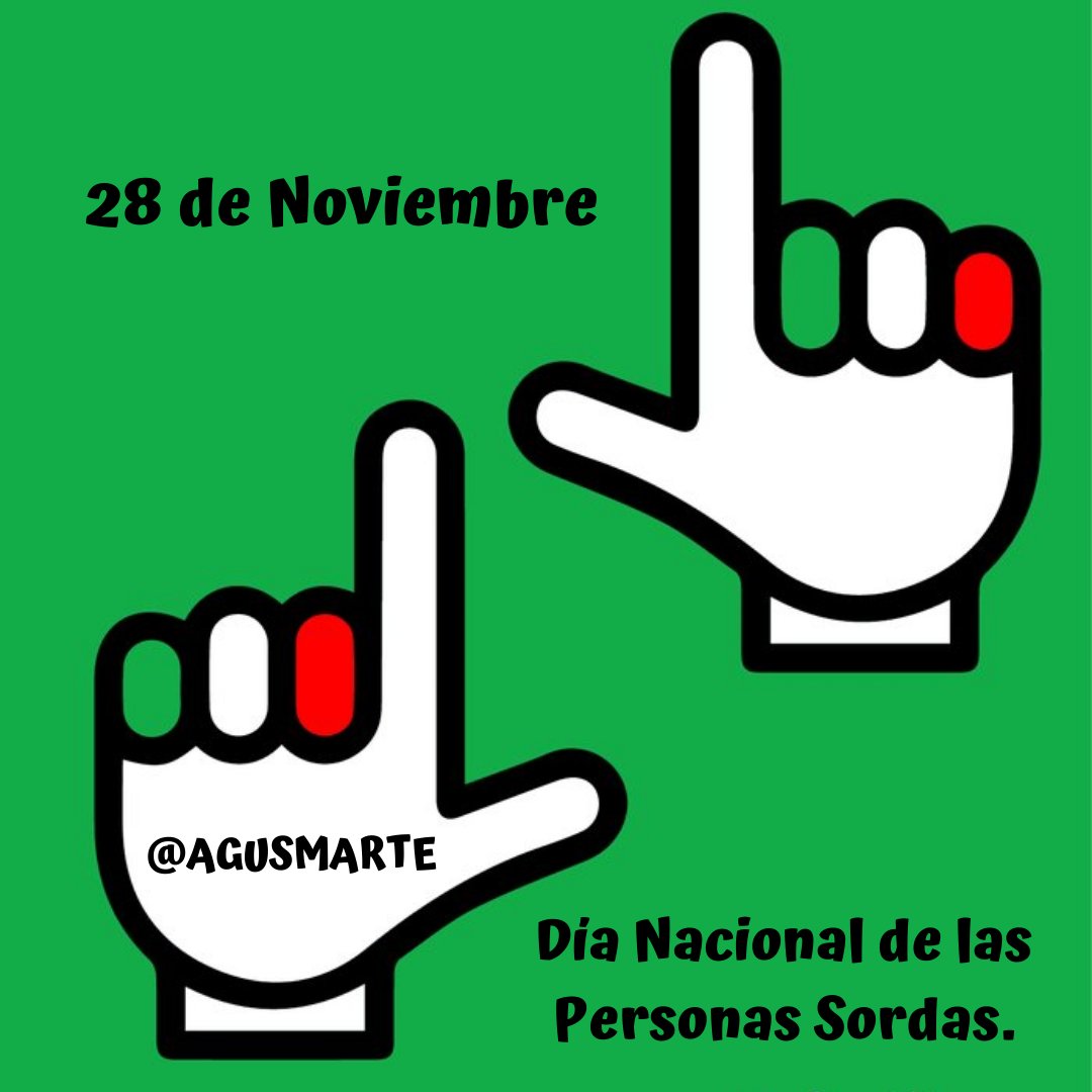 AGUSMARTE's tweet photo. 🤟28 de Noviembre #DíaNacionalDeLasPersonasSordas🤟. https://t.co/DntjA4Ppb9