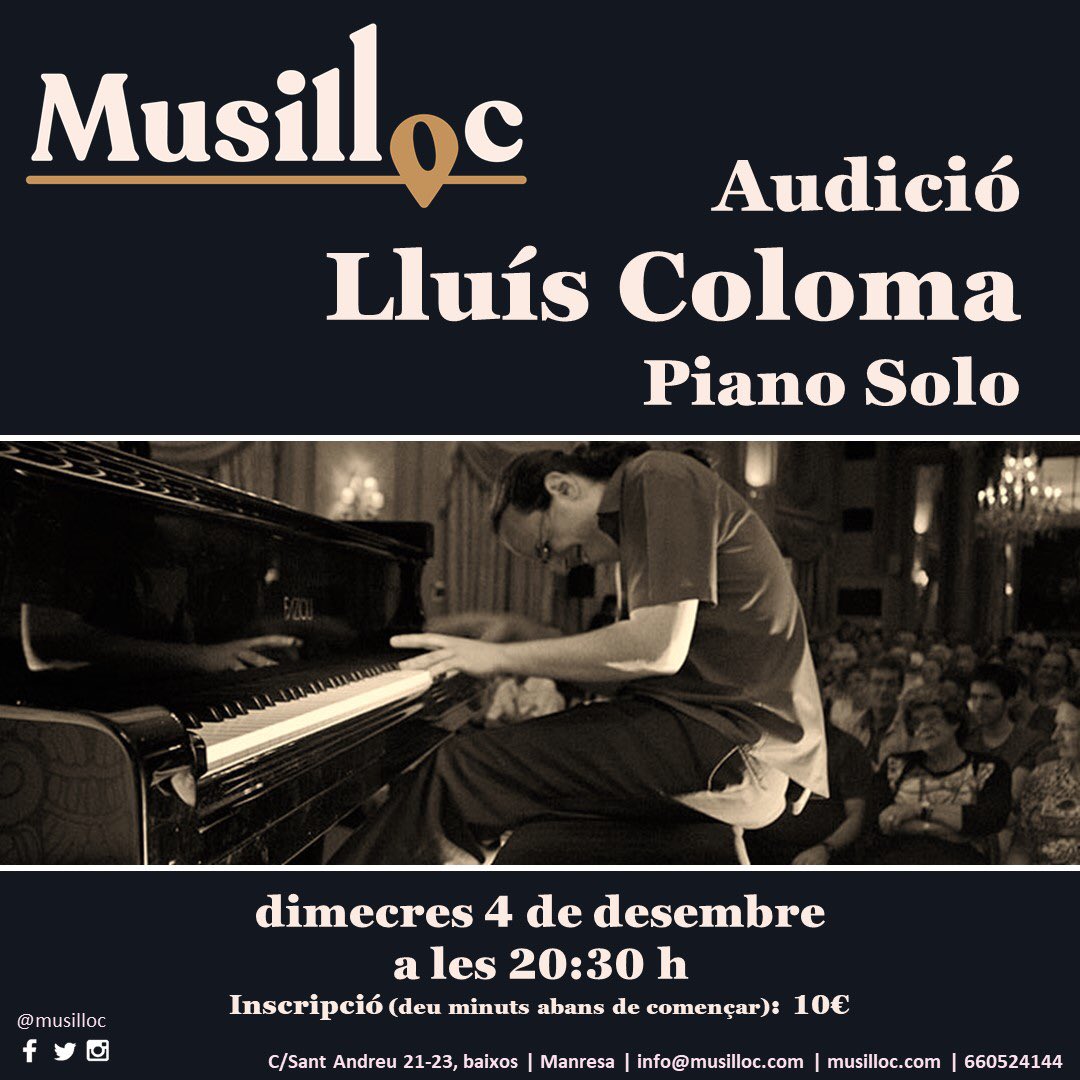 musilloc's tweet photo. Audició de @lluis_coloma a Musilloc el dimecres 4 de desembre a les 20:30. Vine a gaudir del millor #blues i #boogiewoogie !!Inscripció 10€
.
.
#manresa #musica #musilloc #music #centrehistoricmanresa #barrianticmanresa https://t.co/uMfercdot7