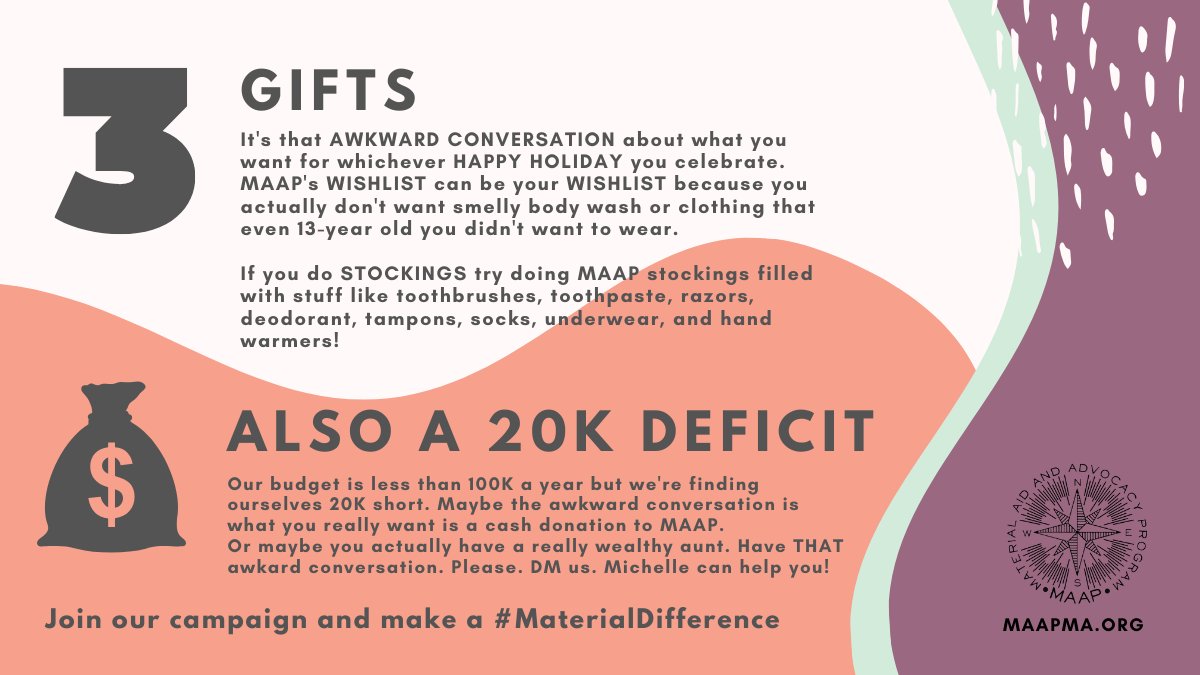 GIFTS. It might come up. You might bring it up. It's already AWKWARD. Let's be adults and talk about  MAAP struggles to 1) fill material needs 2) raise  for operating support Donate online:  https://www.maapma.org  DM us your questions #MaterialDifference (3/7)