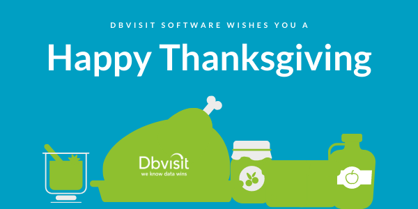dbvisit's tweet photo. Happy Thanksgiving from all of Dbvisit - We’re #thankful for all of you 🦃 https://t.co/Q6vX5xgvlC