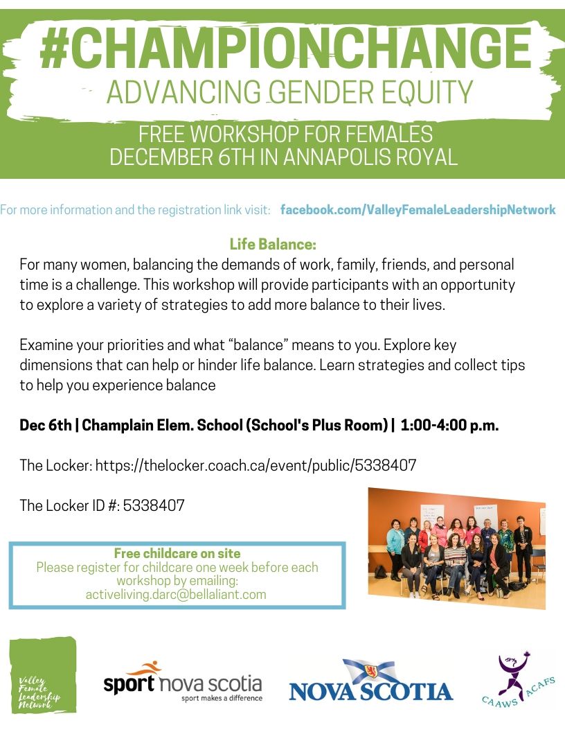 Upcoming @CAAWS Life Balance workshop in Annapolis Royal on Dec 6th for females. To register to go thelocker.coach.ca/event/public/5…
#championchange #annapolisvalley #genderequity #caaws