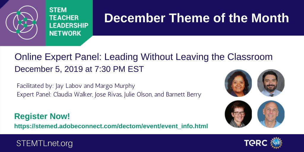 STEMTLnet's tweet photo. REGISTER NOW! The first #STEMTLnet themed event - Online Expert Panel: Leading w/out Leaving the Classroom - We'll explore #leadership challenges & opportunities that exist for #teachers who want to stay in the classroom. https://t.co/eG7dW5OuYq #EdChat Please RT @NSF @ASCD https://t.co/MehAYkxzj7
