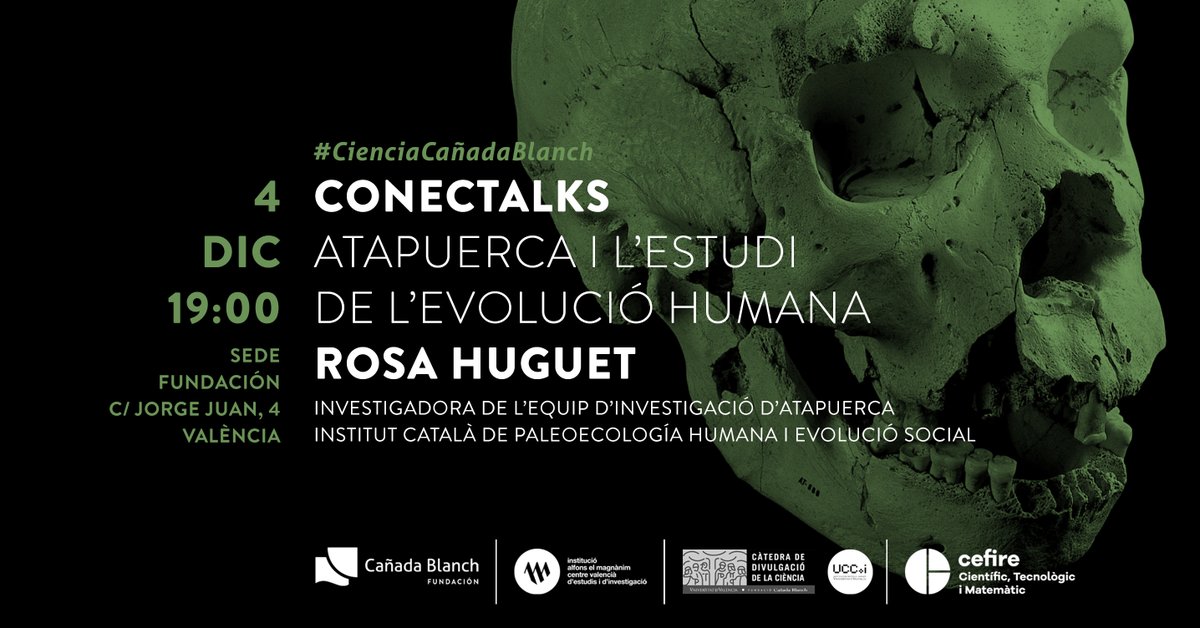 FCanadaBlanch's tweet photo. ➡️Próximo MIÉRCOLES 4 a las 19 h. nueva sesión de #ConecTalks
💬Hablaremos sobre Atapuerca y el estudio humano
➡️Toda la info en: https://t.co/gUoVgnUNvr
🔗 @Inst_Magnanim @CdCienciaUV @GVA_Cefire @CEFIREambitCTEM @VicentJM https://t.co/oNUQktohW1