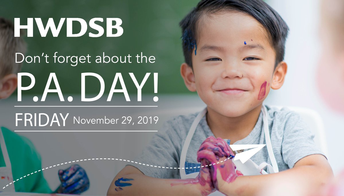 A reminder to families that November 29 is a P.A. Day! #HWDSB
