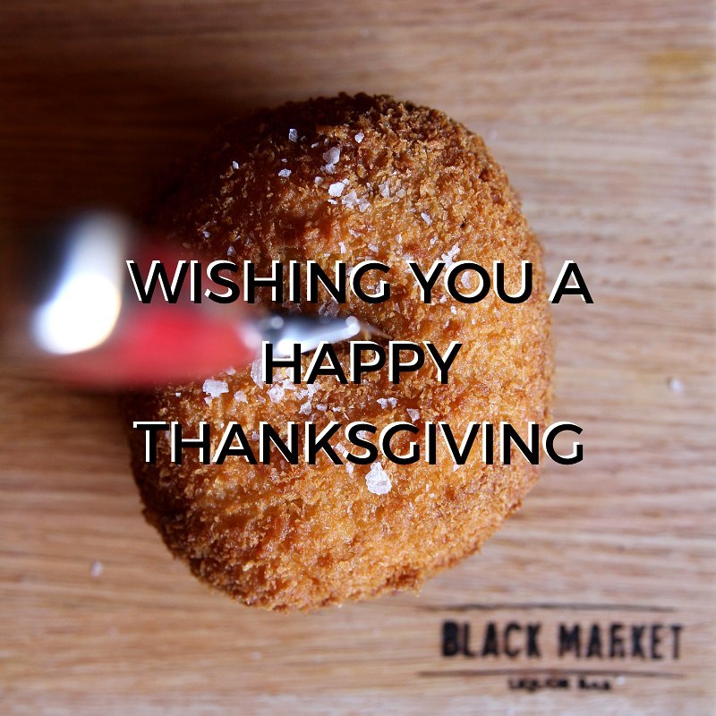Happy Thanksgiving from our @blackmarketliquorbar family to yours!🍴🦃
—
Closed today, but will be open for dinner tomorrow!🥂