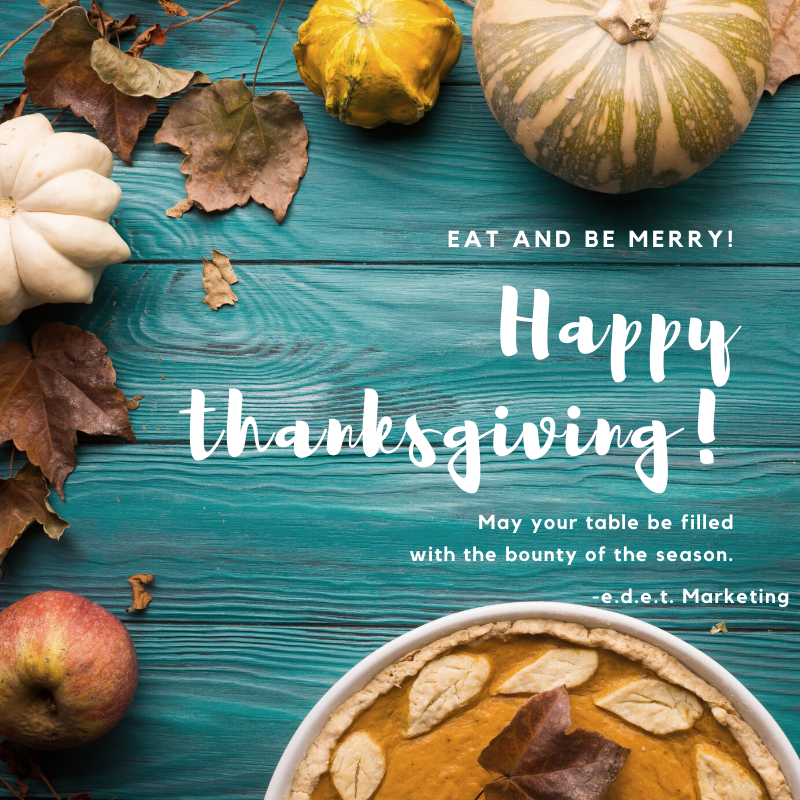 edetMarketing's tweet photo. Wishing you wonderful #thanksgiving #HappyThanksgiving #edetMarketing https://t.co/4ZKIWaV5Z0