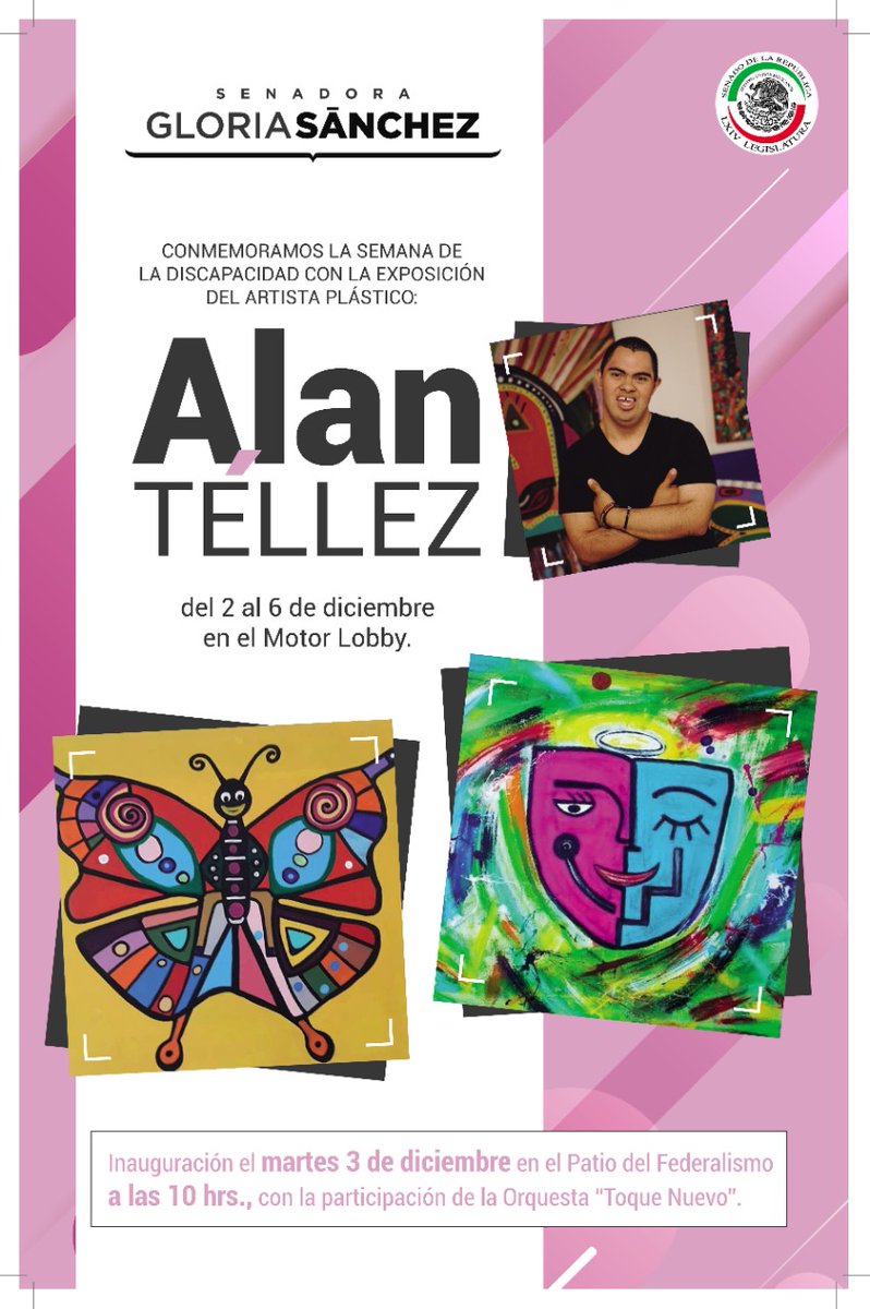 senadomexicano's tweet photo. En el marco de la Semana de la Discapacidad, la senadora @GloriaSanchezH invita a la inauguración de la exposición del artista plástico Alan Téllez.
🗓 3 de diciembre
⌚ 10:00 horas.
📍 Patio del Federalismo, Senado de la República. https://t.co/VFQLHWey8O
