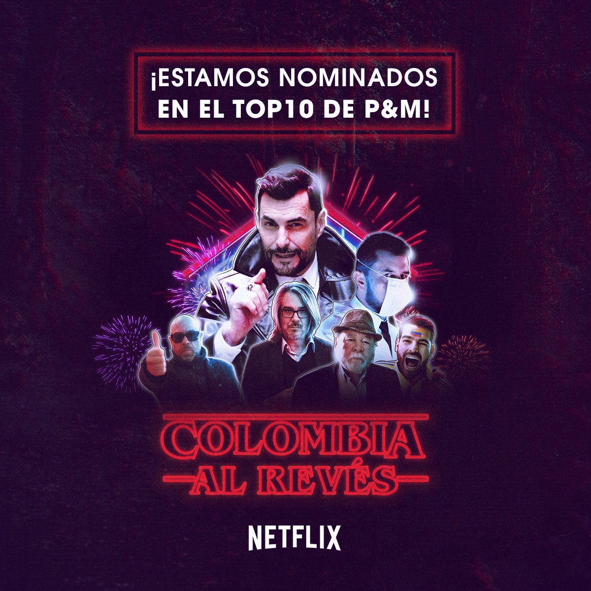 ¡ESTAMOS NOMINADOS en el TOP10 de P&amp;M🔥!

En la categoría Branded Content por la campaña para el lanzamiento de Stranger Things: Colombia al Revés.😎 ¡Necesitamos sus votos! 

¿Qué deben hacer? Inscribirse a: bit.ly/1skMMND (cierran cupos mañana) y estar muy pendientes.