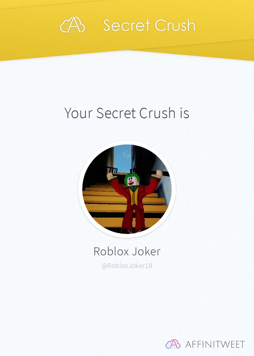 RobloxiasHitler's tweet image. #Affinitweet Secret Crush
RobloxJoker18 secretly loves me! 😳
Who loves you in secret?
via affinitweet.com/secret-crush
