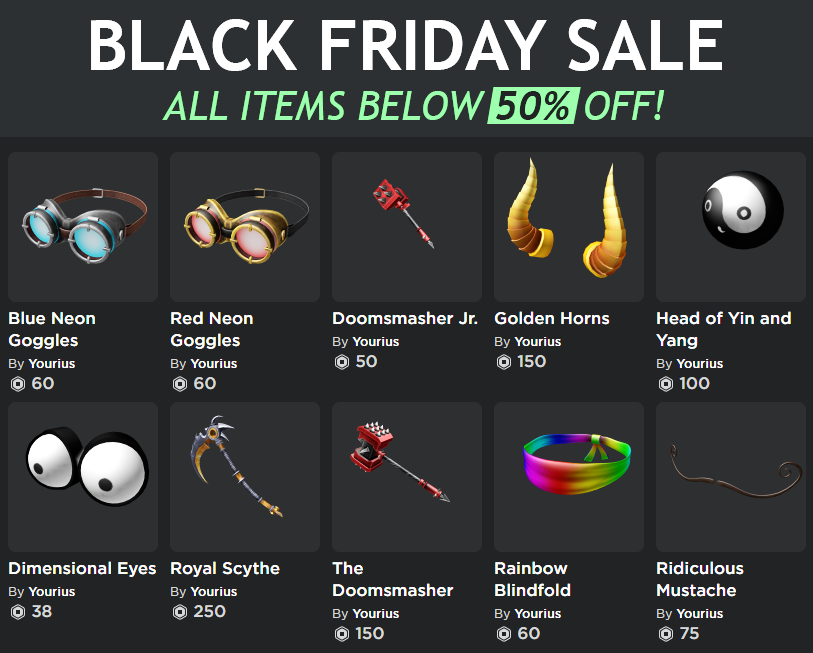 Roblox - Our Black Friday Sale is just around the corner! Fill out this survey to let us know what virtual Roblox hats, gears, packages, and more you'd like to see on