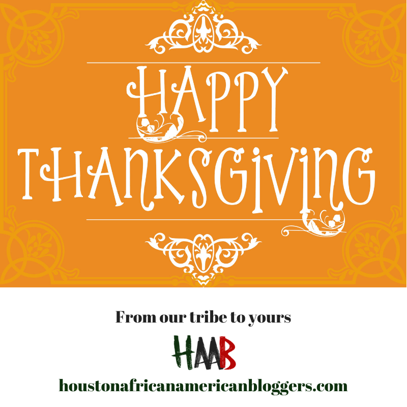 HTX_AAbloggers's tweet photo. Happy Thanksgiving from our tribe to yours!

#Thanksgiving #Thanksgiving2019 #GiveThanks #HoustonBloggers #BlackContentCreators https://t.co/e59ad4vknY