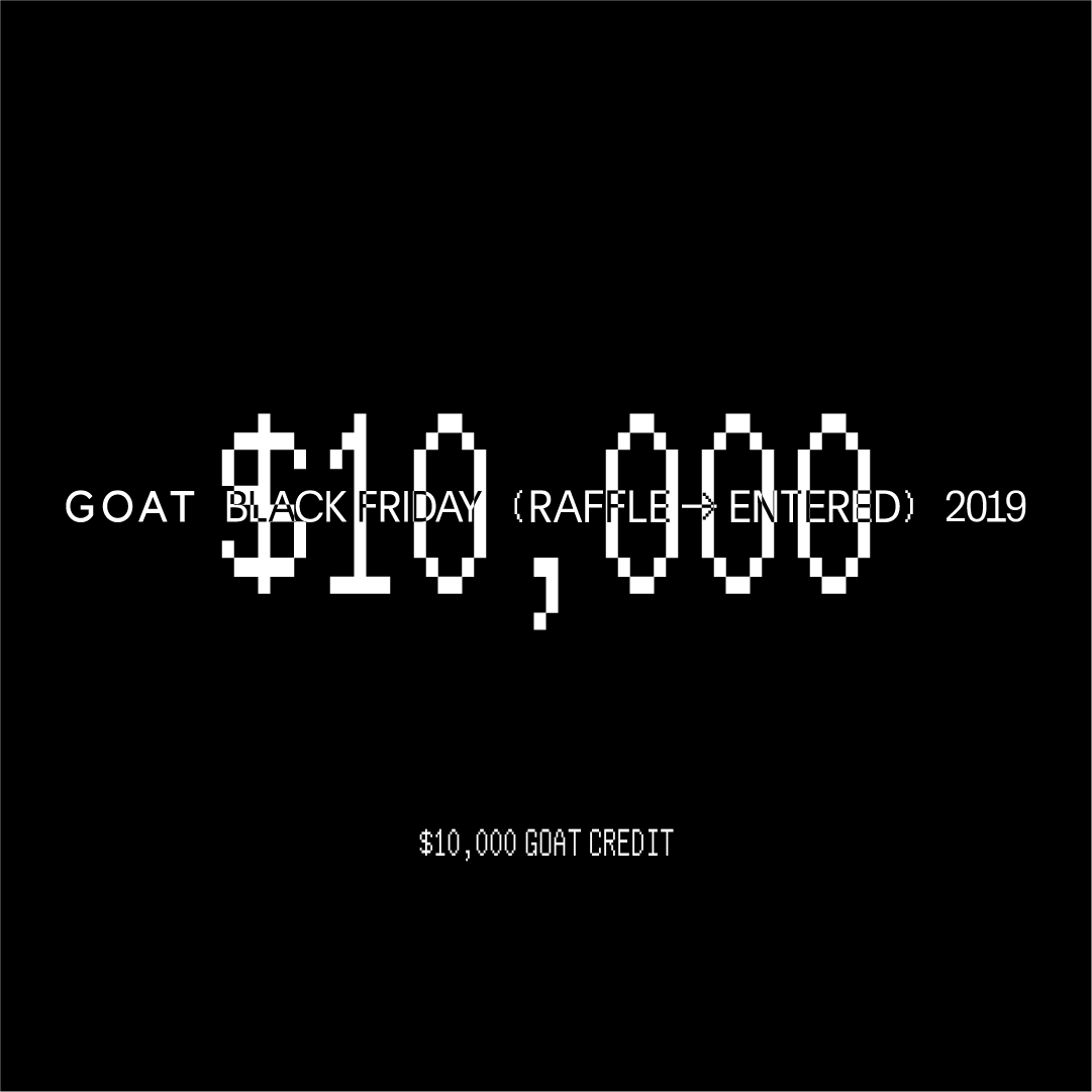 Enter the #GOATBlackFriday raffle for a chance to win sneakers, credit and other exclusive prizes. goat.app.link/eFx2ucw0l1