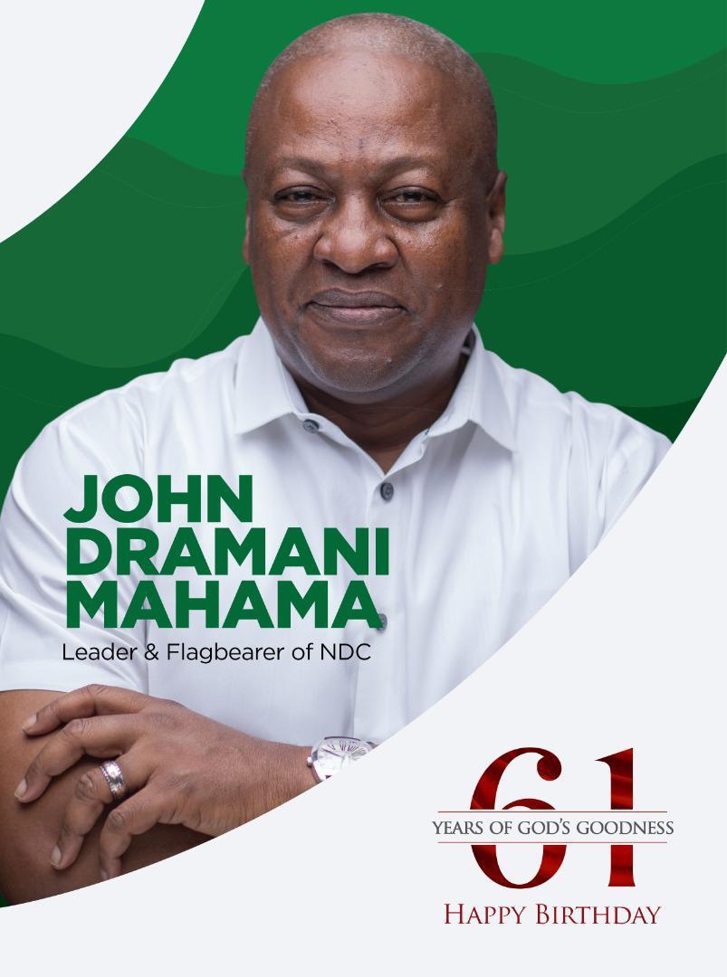 Happy birthday To You His Excellency John Dramani Mahama 
