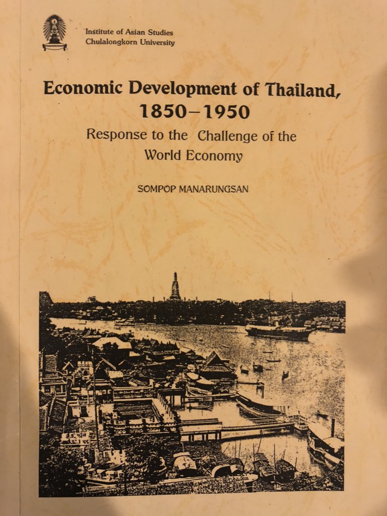 Aj. Sompop Manarungsan’s “Economic Development of Thailand: 1850-1950” is a book that I often reference. He compiled a lot of numbers to evaluate the development of several sectors of the economy.