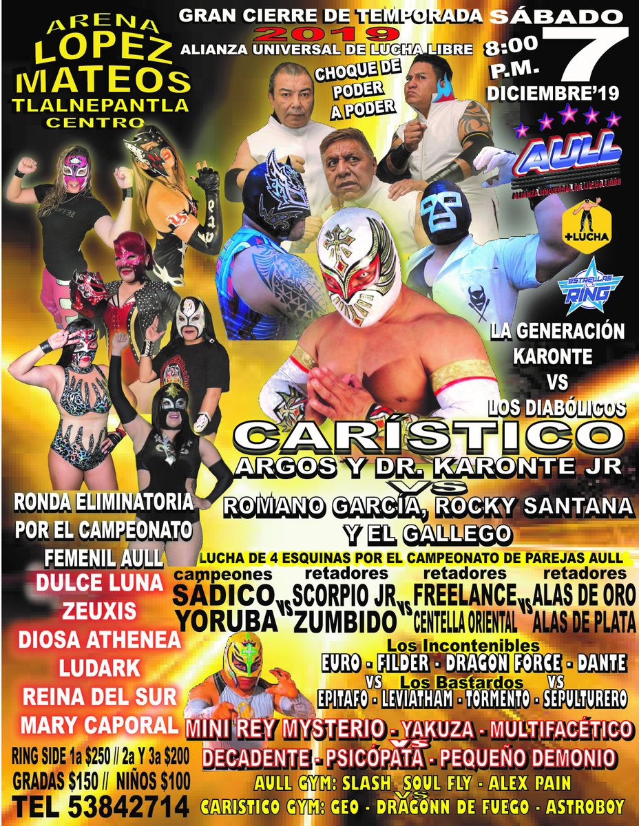 ArenaMateos's tweet photo. ULTIMA ETAPA ELIMINATORIA POR EL CINTURON FEMENIL AULL Y CIERRE DE TEMPORADA 2019 AULL CON EL CHOQUE ENTRE LA GENERACIÓN KARONTE Y LOS DIABOLICOS, RESERVA AL 53842714 https://t.co/IcUs7mWBMG