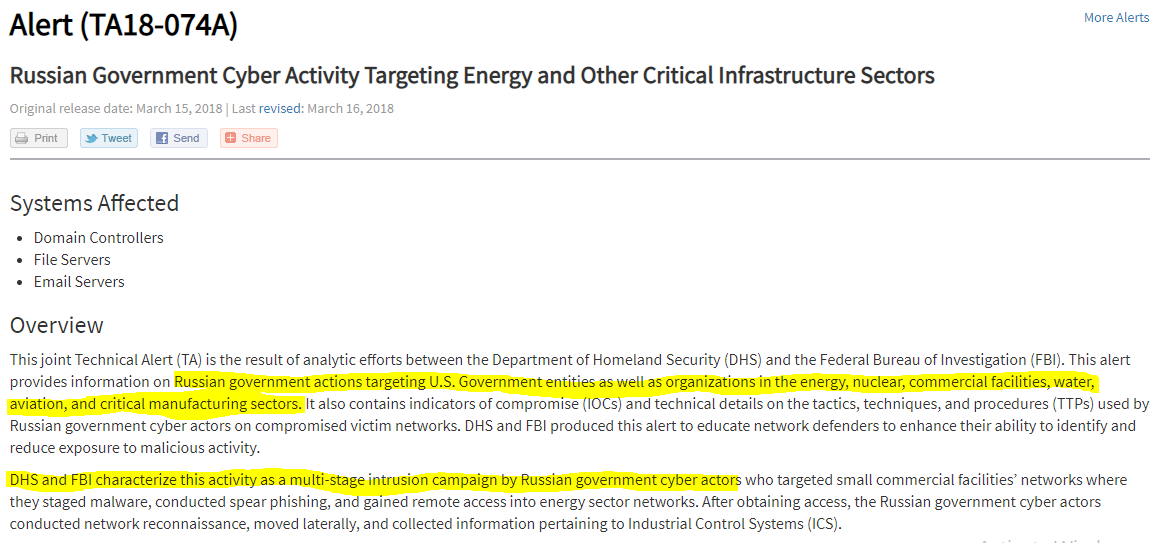 Russia - What the Experts SayMarch 16, 2018Joint Technical AlertDepartment of Homeland Security CISA & FBI Russian Government Cyber Activity Targeting Energy and Other Critical Infrastructure Sectors https://www.us-cert.gov/ncas/alerts/TA18-074A