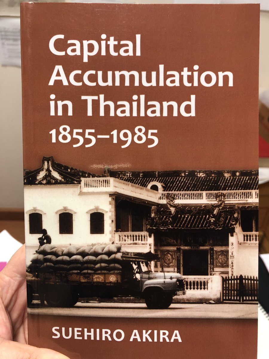 “Capital Accumulation in Thailand 1855-1985” by Akira Suehiro