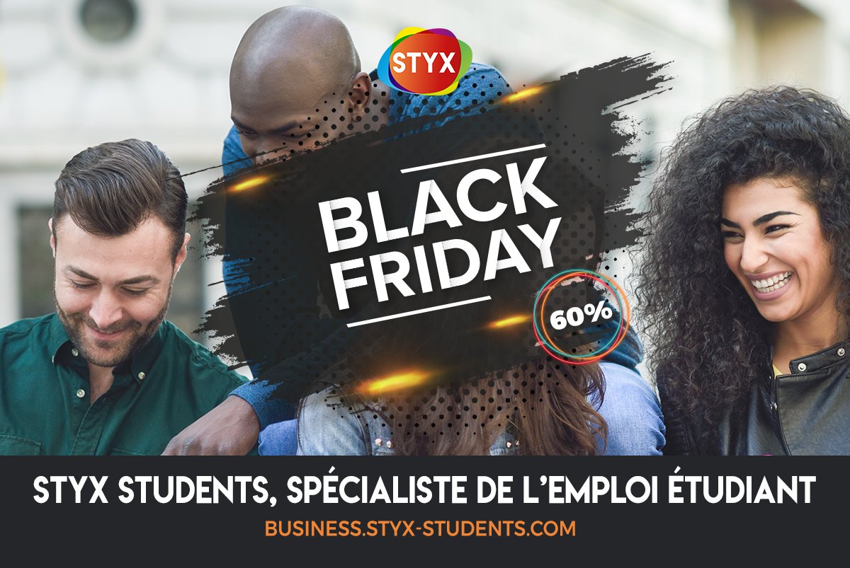 Styx Students se met au #BlackFriday ! 

-60% sur l'abonnement du mois de Décembre pour recruter des étudiants pour les fêtes de Noël et les soldes. 

Alors pour les recruteurs, les commerçants, les #RH  
RDV sur styx-students.com/mon-offre
Avec le code promo : BLACKSTYX