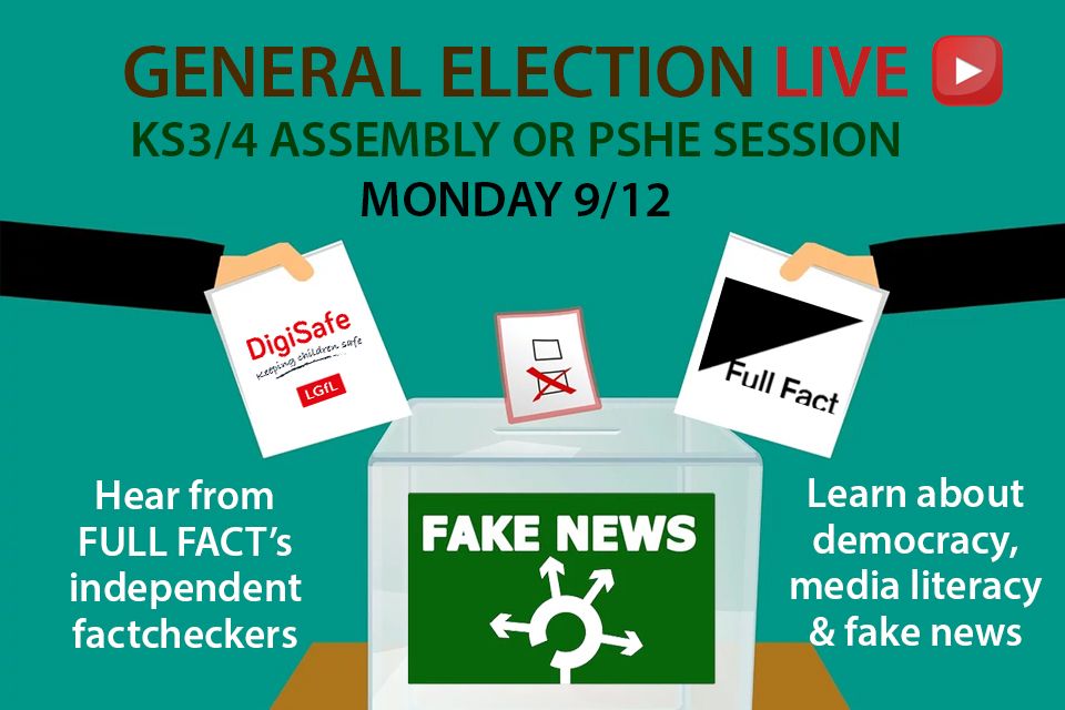 LGfLSafeguardED's tweet image. Joining our #KS3 / #KS4 #GeneralElection Live #PSHE session / #assembly with independent pro factcheckers from @FullFact? electionassembly.lgfl.net is on the Mon of election week at 8.30am for 15 mins w followup materials to take away #politics #BritishValues #democracy #fakenews