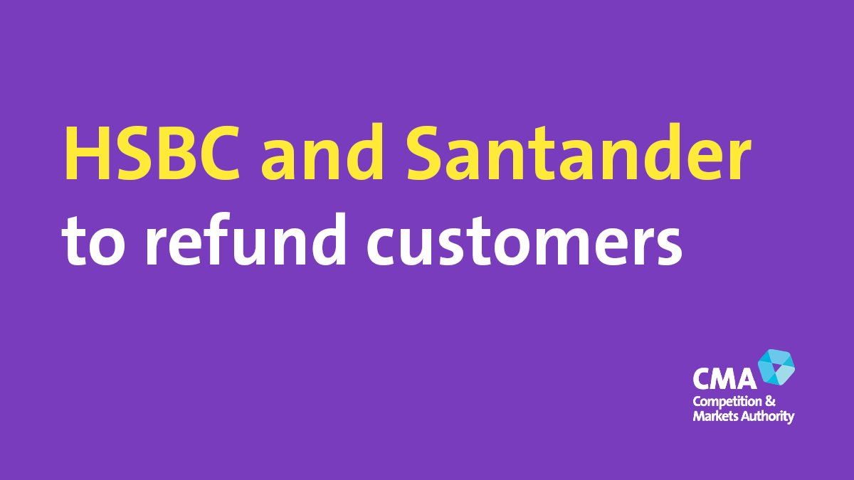 CMAgovUK's tweet photo. HSBC and Santander have agreed, after CMA action, to refund customers after they both failed to comply with a legal order.

The Order makes sure customers receive text alerts before banks charge them for going into an unarranged overdraft.

Find out more: https://t.co/HpvL2ug7aK https://t.co/NL4xQbVSTk