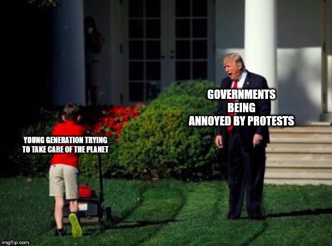 Daily Climate Meme. Today people from all over the World are gathering to send a strong signal to Governements, that more has to be done and it hast to be done fast 🌎👇

#FridaysForFuture 
#Klimanotstand 
#Klimastreik
#ClimateStrike 
#GlobalClimateStrike