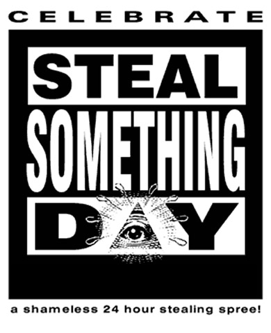 Steals something. Steal something. Stealing Spree.