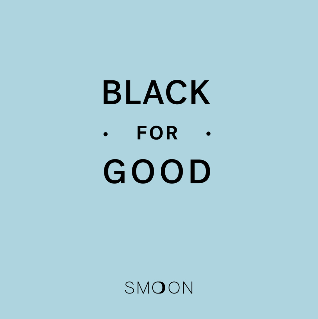 [Black for good] Comme annoncé hier, Smoon participe au mouvement #blackforgood 💪 💸 Nous reverserons 10% des bénéfices réalisés sur la période du 29 novembre au 2 décembre à @lamaisondesfemmes_sd, qui vient en aide aux femmes victimes de violence 👏

#blackforgood #smoon