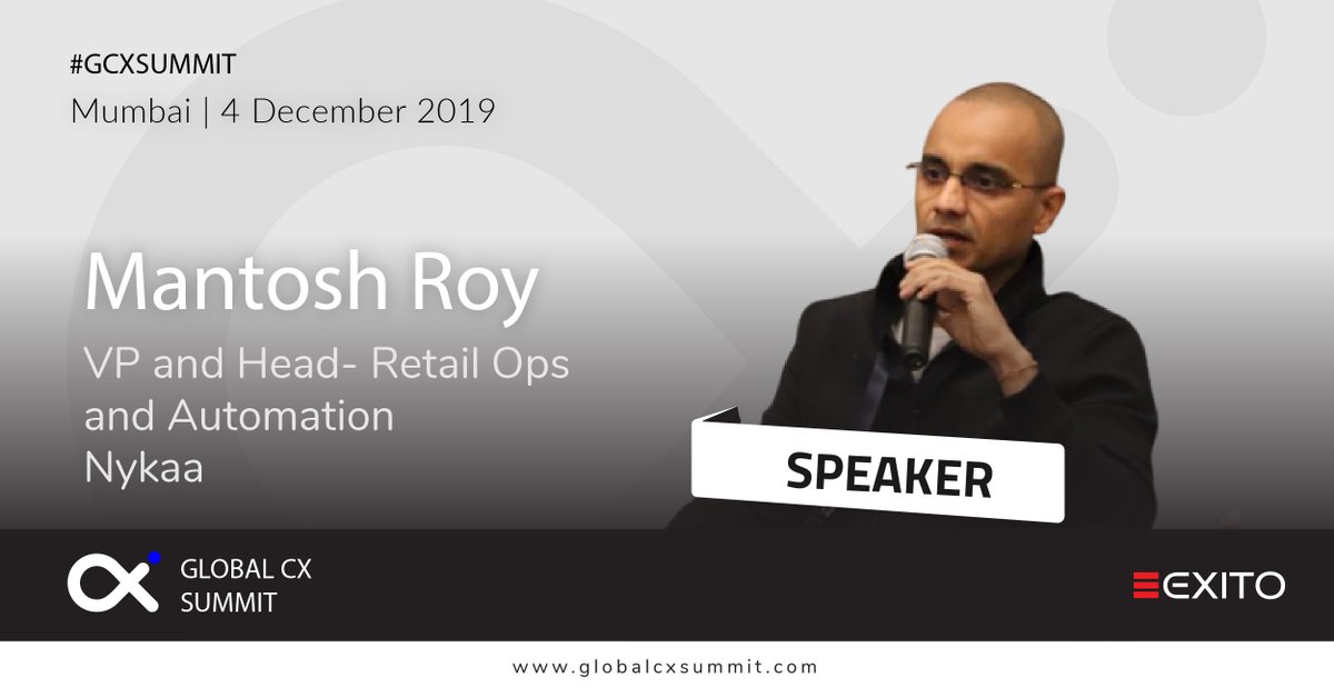 We are glad to announce <a href="/mantysroy/">Mantosh Roy</a> as speaker for our #GlobalCXSummit taking place at #Mumbai on 4th Dec 2019.

Meet him at globalcxsummit.com

Event by <a href="/ExitoEvents/">Exito Events</a> 

#exito #exitoevents #gcxsummit #Nykaa #NykaaBeauty  #ecommerce #customer #experience #speaker #announcement