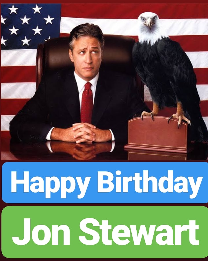 Happy Birthday
Jon Stewart  