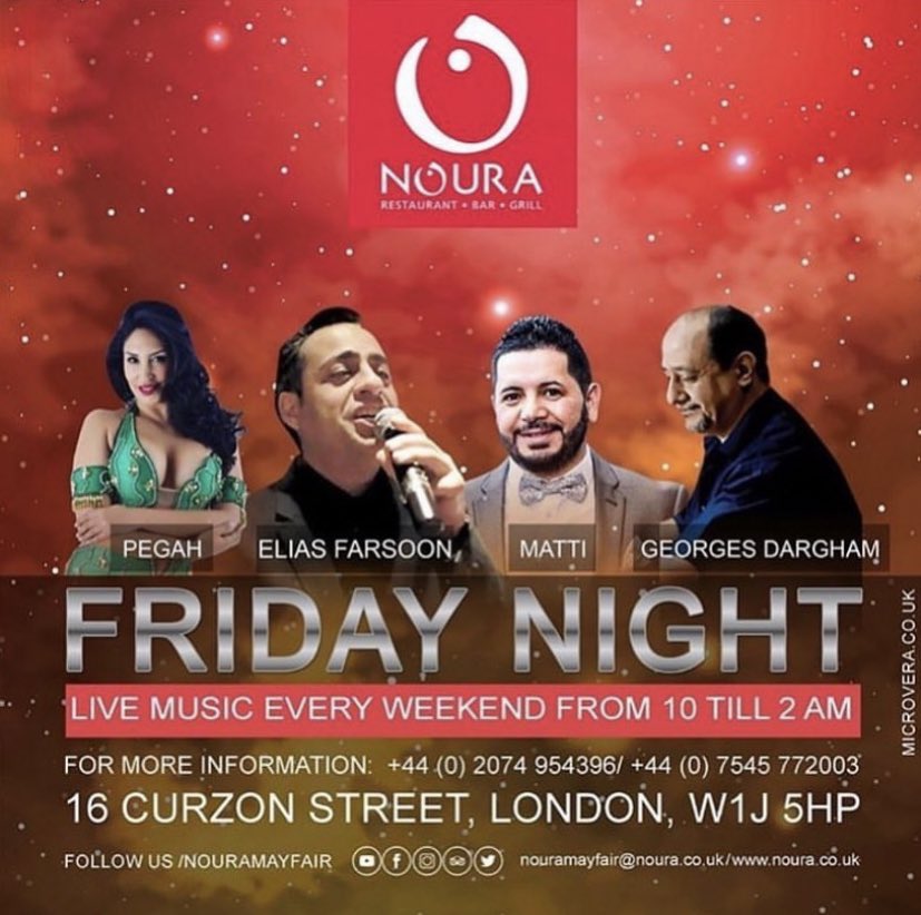 #NouraRestaurant invites you to enjoy an #epic #Friday #night with the #London’s best #Lebanese #stars Matti, Elias Farsoon, Georges Dargham, and our beautiful belly #dancer! 
Book your #table and have a great start of your #weekend!