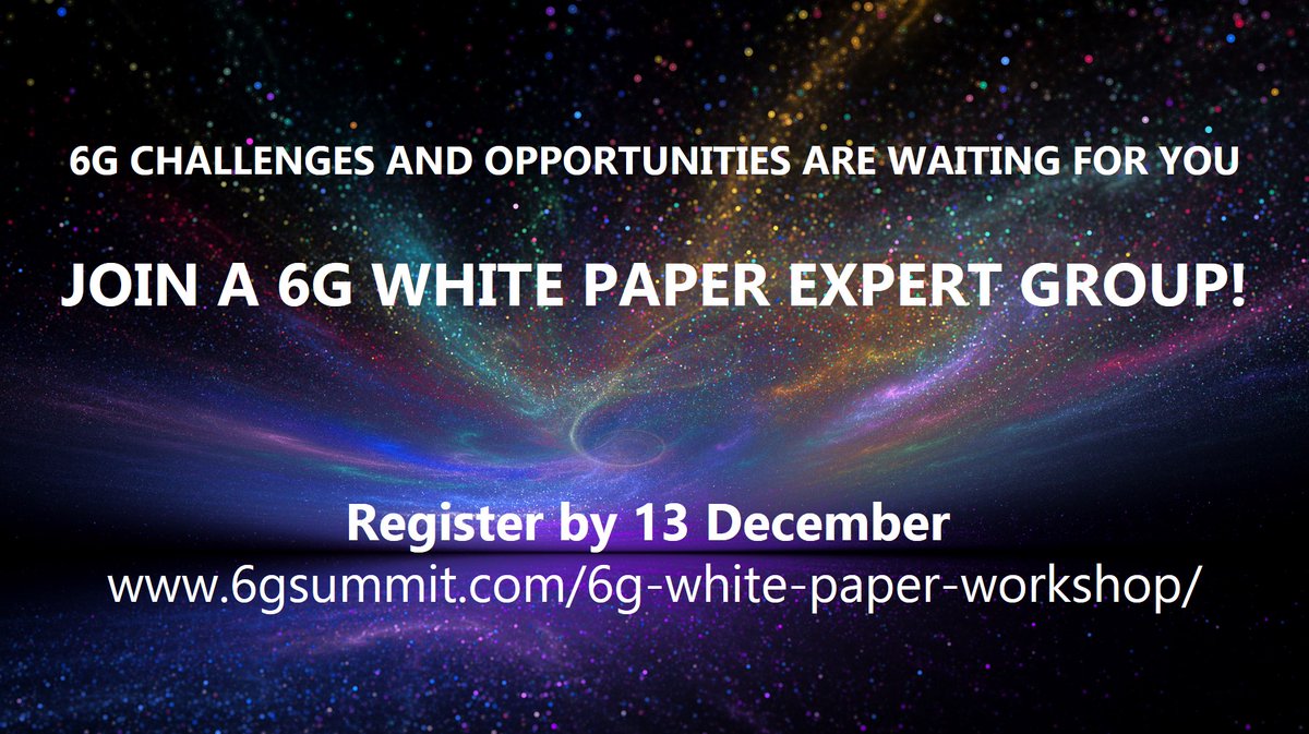 Are you #6G expert in #wireless #verticals #ML #networking #broadband #connectivity #RF #spectrum #remoteareas #edgeintelligence #security #MTC #localization #sensing or #business ? Join our 6G White Paper Expert Groups! More info: 6gsummit.com/6g-white-paper… @SuomenAkatemia #5G