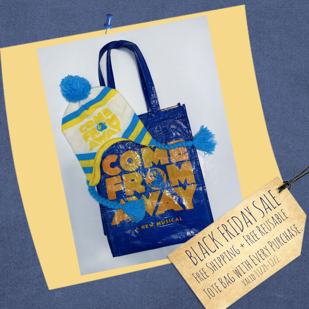 A photo of COME FROM AWAY merchandise