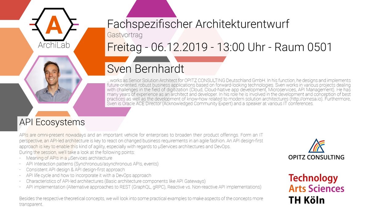 ArchiLab_CIDE's tweet photo. Am Freitag, den  06.12.2019, um 13:00 Uhr findet im Rahmen des Master-Moduls FAE ein Gastvortrag von
@OC_WIRE 
 zum Thema "API Ecosystems" statt!
Alle Interessierten sind herzlich eingeladen:
@th_koeln

Campus Gummersbach, Raum 0501 https://t.co/e1zM4yMeTQ