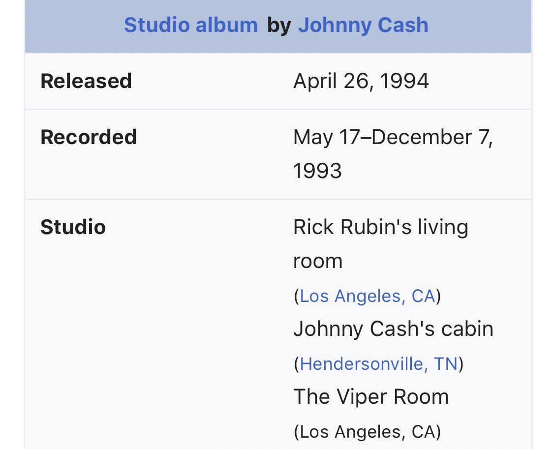 We were chatting 90s Johnny Cash - has there ever been a cooler list of studio locations?“Rick Rubin's living room, Johnny Cash's cabin, The Viper Room”. Cmon.
