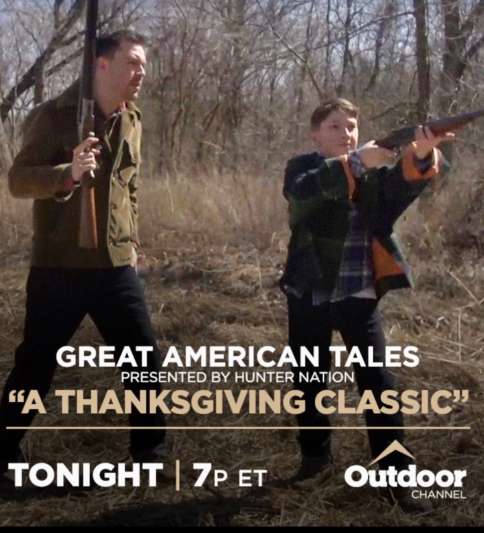 Tune in to the @outdoorCHANNEL tonight at 7PM for Great American Tales 'A Thanksgiving Classic' presented by my friends at @HunterNation.