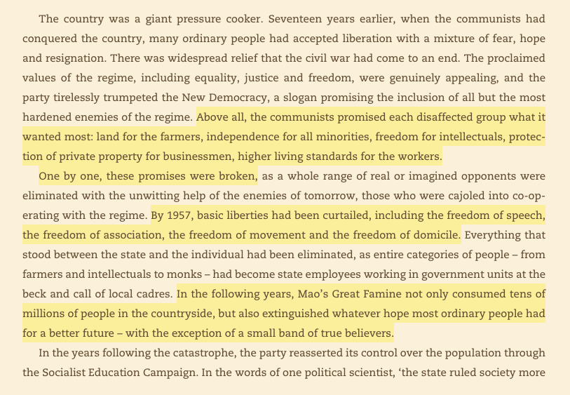 "the communists promised each disaffected group what it wanted most: land for the farmers, independence for all minorities, freedom for intellectuals, protection of private property for businessmen, higher living standards for the workers. One by one, these promises were broken"