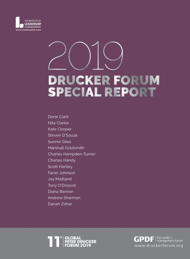 The 2019 Drucker Forum Special Report
for download: 
issuu.com/revistabibliod…
ft. @rstraub46
@PhilJms
@dorieclark 
@sunnie_giles
@coachgoldsmith
@charleshandy25
@scottehartley
@FaranJohnson1 
@inemmo
@wadatripp
@DanahZohar
and many more
#GPDF18 #GPDF19