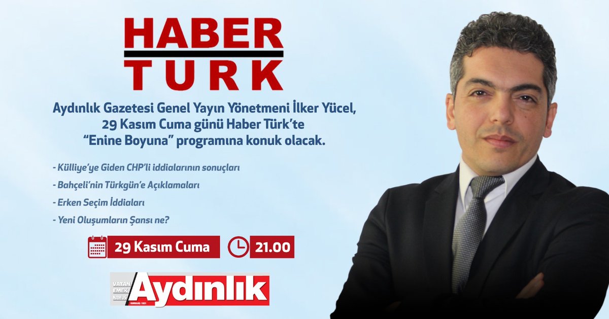 Aydınlık Gazetesi Genel Yayın Yönetmeni Mustafa İlker Yücel (@milkeryucel), bu akşam saat 21.00'de Habertürk'te "Enine Boyuna" programına konuk olacak.