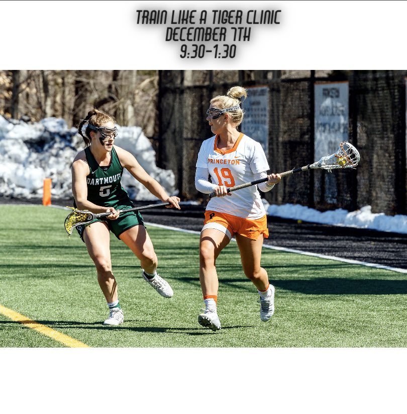 princetonwlax's tweet photo. Sign up now for our upcoming clinic on December 7th!! Register at https://t.co/aIgeQNtAPC #trainlikeatiger https://t.co/x8rIychhRt