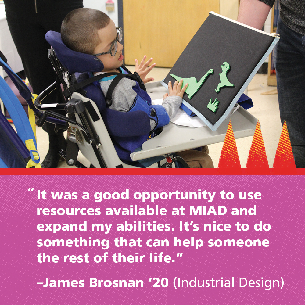 MIAD_edu's tweet photo. James Brosnan ‘20 (Industrial Design) used his personal experience with dyslexia to inform design decisions when creating a desk-mounted interactive learning board for Milwaukee Public School student J.J. Learn more: https://t.co/KXV8ybGns1 #MIADimpact #featurefriday https://t.co/4rwUmni4mn