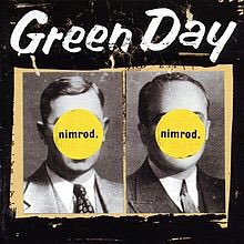 Green Day: 39/Smooth (90), Kerplunk (91), Dookie (94), Insomniac (95), Nimrod (97)Green Day keeps running up the ranks, just not sure if the 3 albums start at Kerplunk or Dookie? 