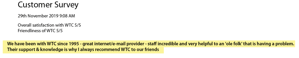 wtccomm's tweet photo. We love to hear from you on a Friday morning 😊

We have been with WTC since 1995 - great internet/e-mail provider - staff incredible and very helpful to an 'ole folk' that is having a problem.

Their support &amp; knowledge is why I always recommend WTC to our friends

#YGK #WTCcomm https://t.co/ENcFjYqyDc