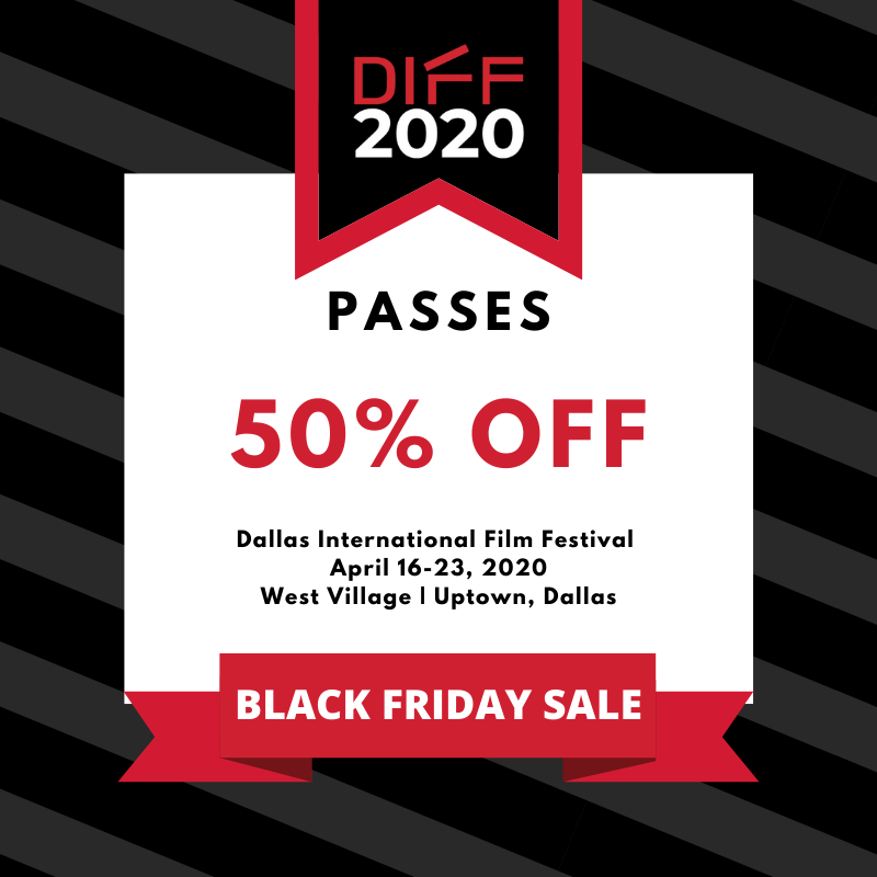 #DallasIFF2020 is right around the corner, so we decided to say thank you for being such great supporters of the festival by giving you 50% off ALL passes through December 2nd! Just head to this link: buff.ly/2qW2Duh and use the code "DIFF2020HOLIDAY" to receive 50% off.